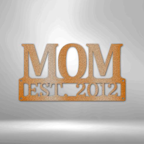 Mother's Day Plaque - Steel Sign, Mom Gift Ideas